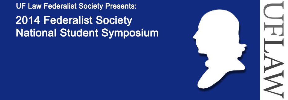 2014 Federalist Society National Student Symposium banner